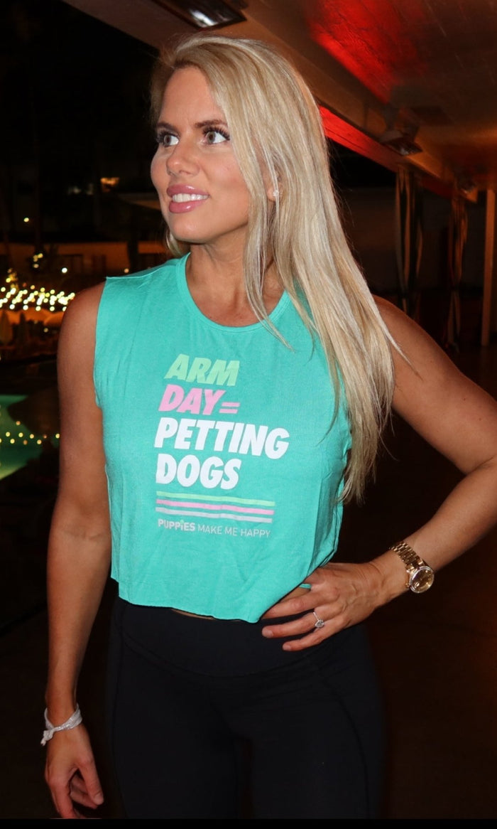 Arm Day = Petting Dogs Crop Top in teal