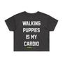Walking Puppies is My Cardio Crop Tee in puppies black