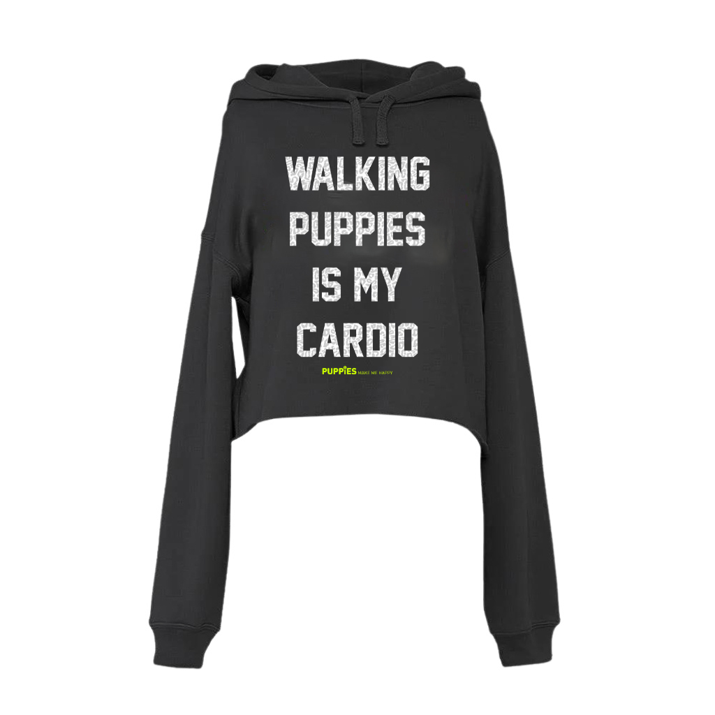 Walking Puppies is My Cardio Crop Hoodie in black