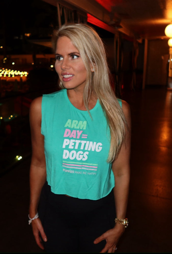 Arm Day = Petting Dogs Crop Top