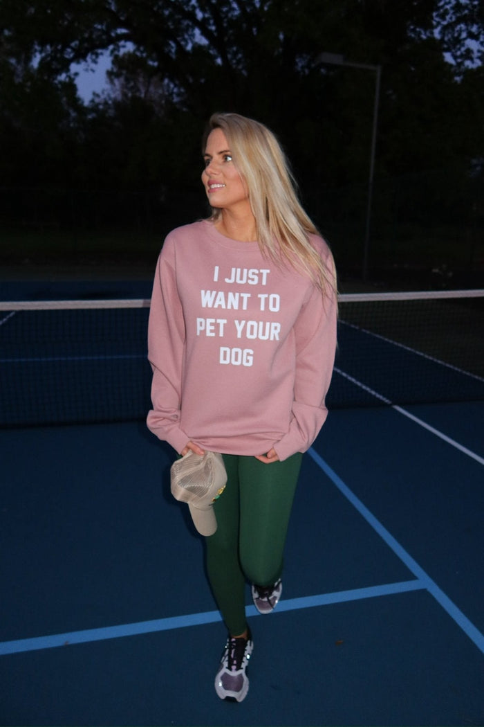 I Just Want to Pet Your Dog Crewneck Sweatshirt