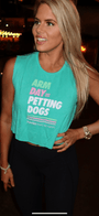 Arm Day = Petting Dogs Crop Top in teal