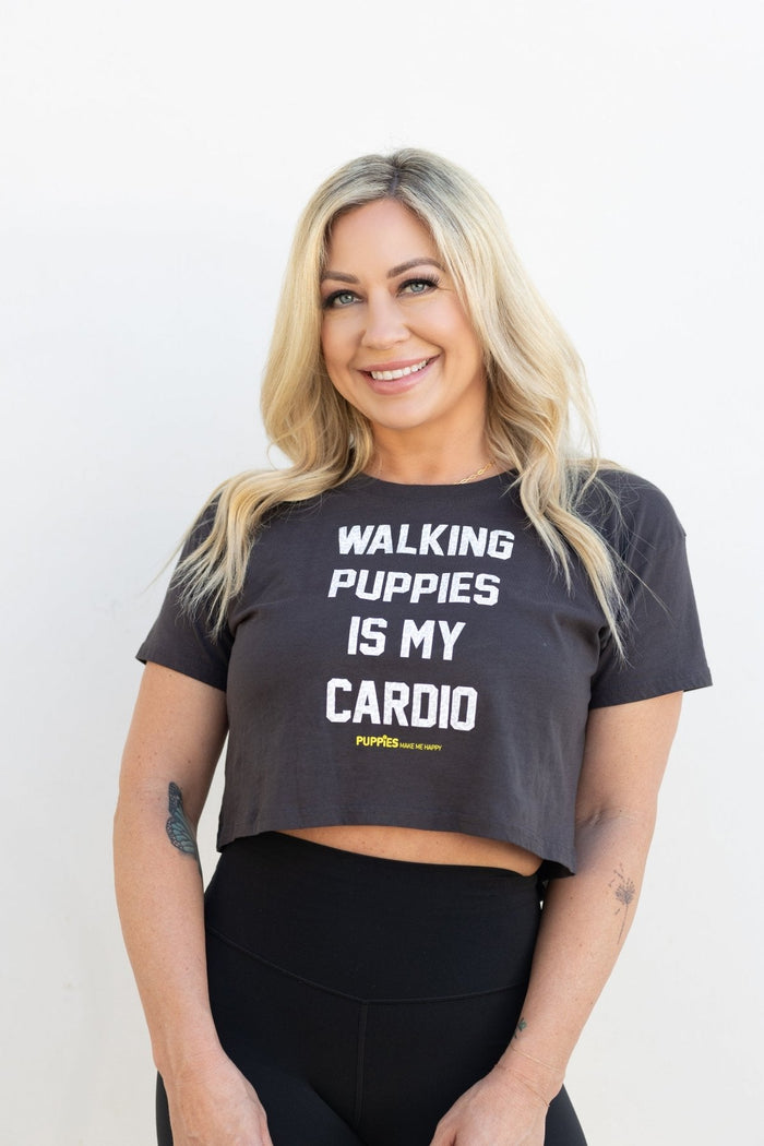 Walking Puppies is My Cardio Crop Tee