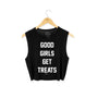 Good Girls Get Treats Crop Top in black