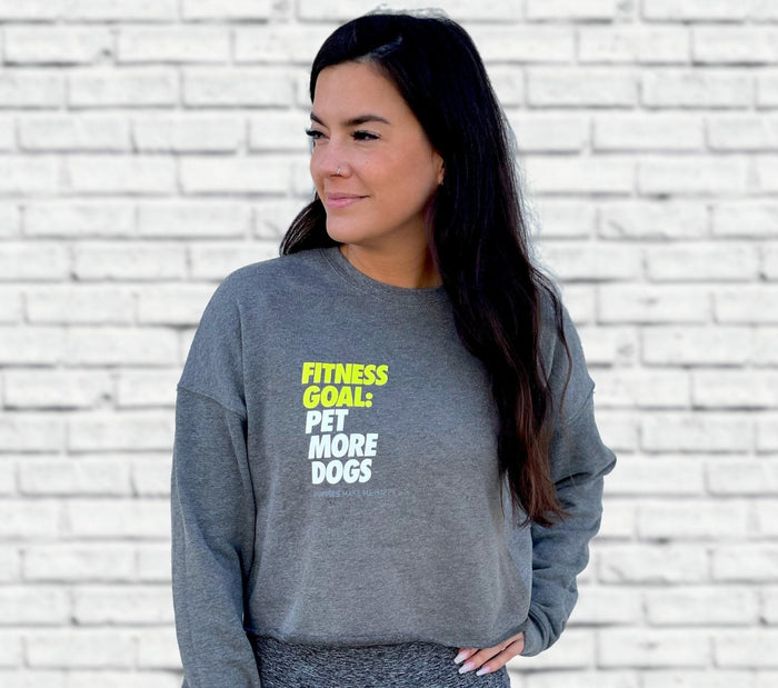 Fitness Goal: Pet More Dogs Women's Cropped Sweatshirt