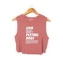 Arm Day = Petting Dogs Crop Top in mauve