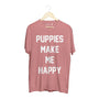 Puppies Make Me Happy Unisex Tee in mauve