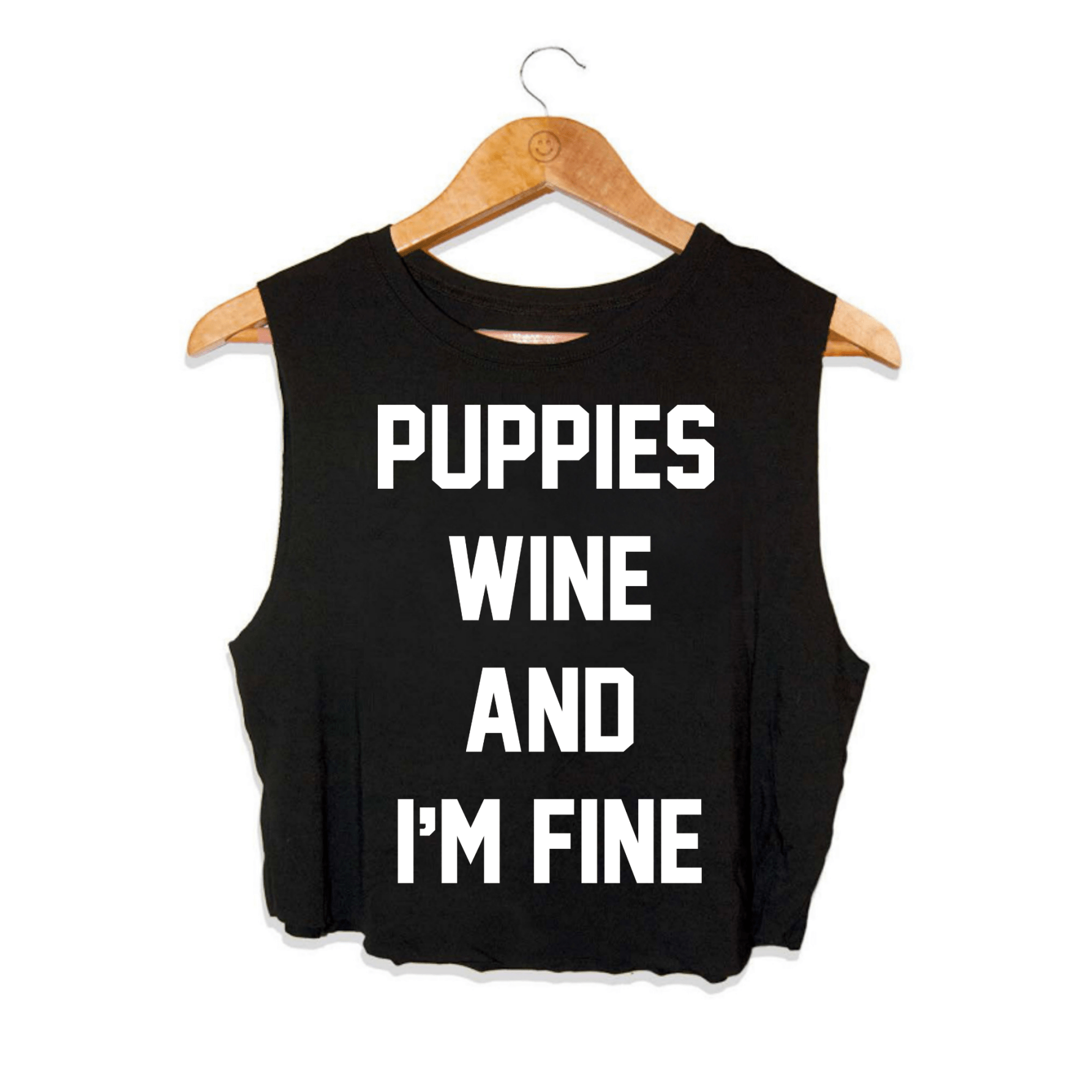 Puppies Wine & I'm Fine Crop Tank in black