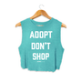 Adopt Don't Shop Crop Top in teal