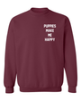 Motto Puppies Make Me Happy Unisex Crewneck Sweatshirt in maroon