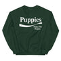 Enjoy Puppies Make Me Happy Crewneck Sweatshirt in forest green