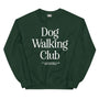 Dog Walking Club Unisex Crewneck Sweatshirt in forest green