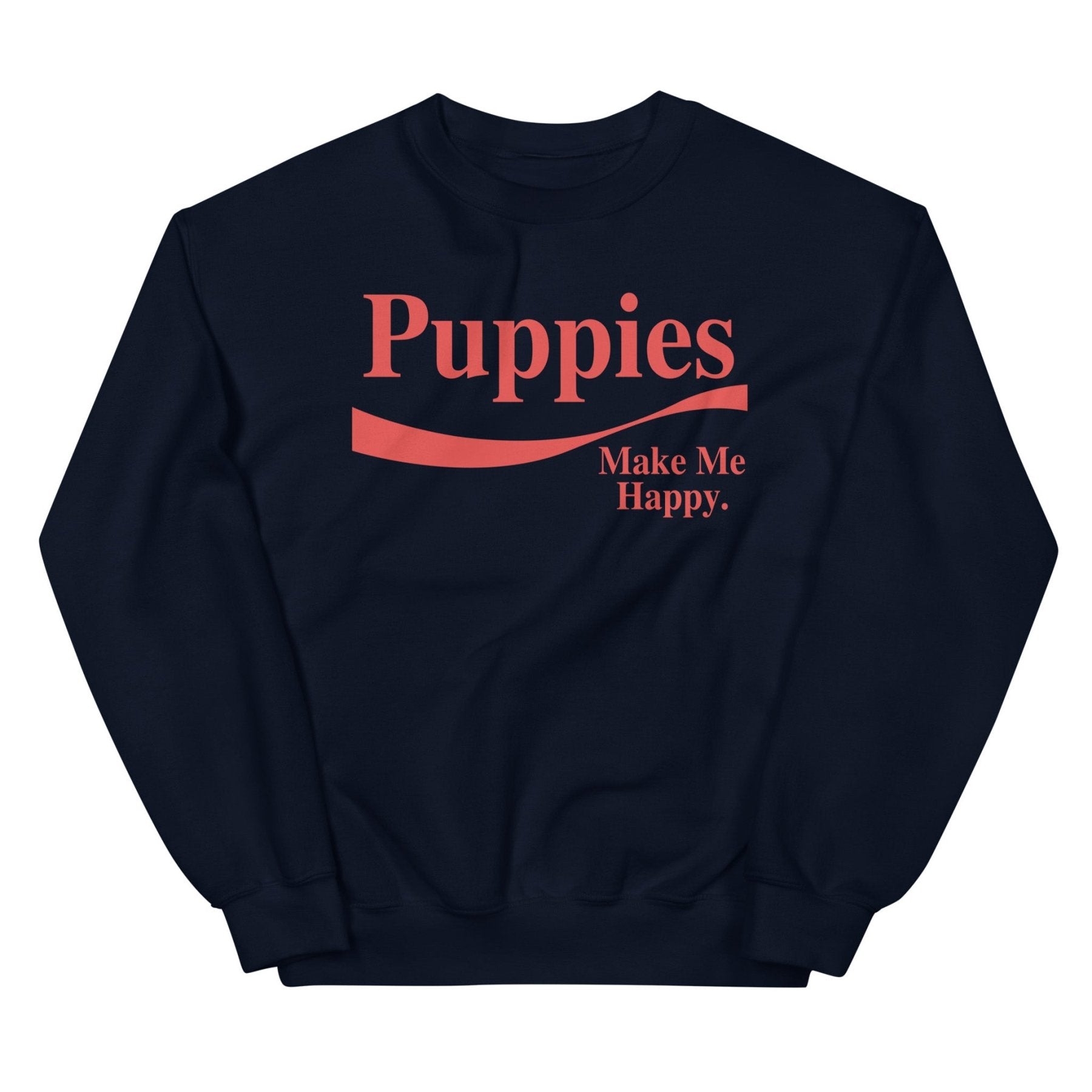 Enjoy Puppies Make Me Happy Unisex Crewneck Sweatshirt in black