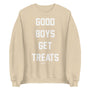 Good Boys Get Treats Unisex Crewneck Sweatshirt in sand