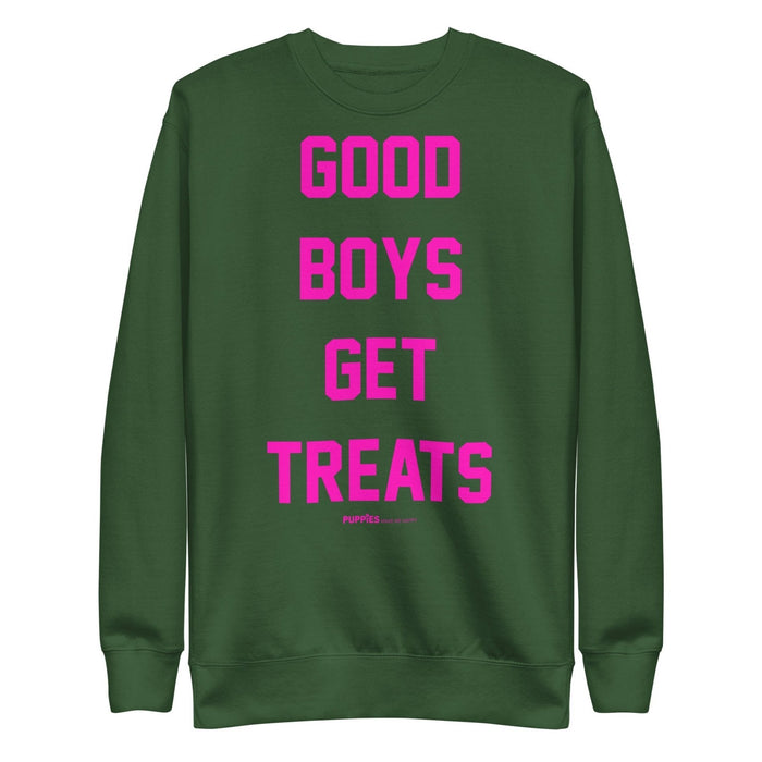 Good Boys Get Treats Crewneck Sweatshirt in forest green