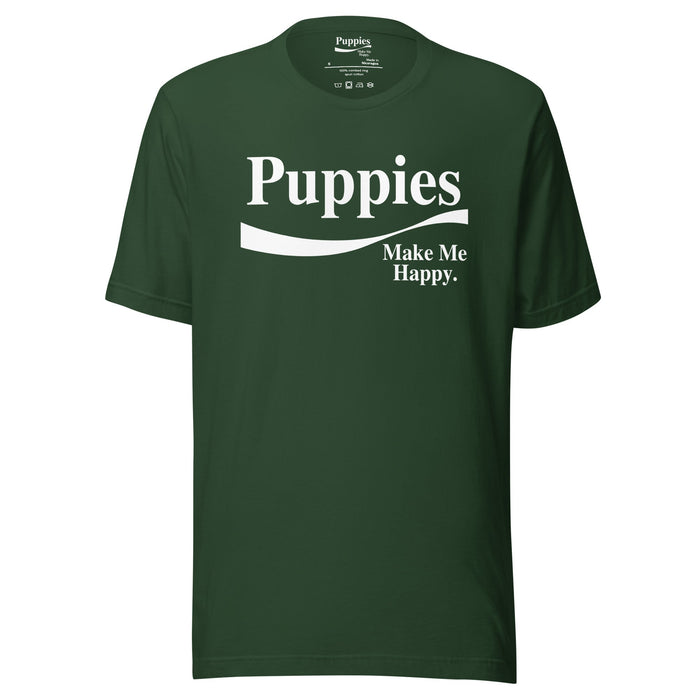 Enjoy Puppies Make Me Happy Unisex Tee in forest
