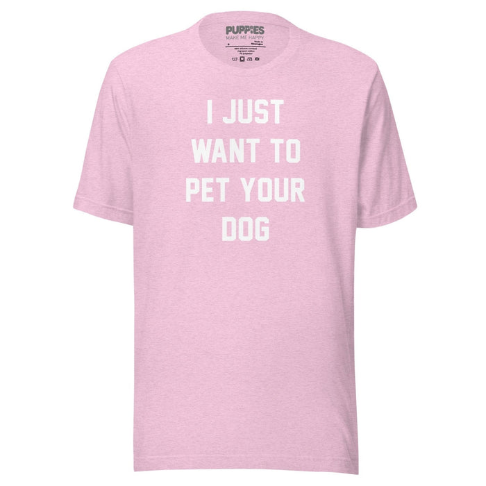 I Just Want To Pet Your Dog Unisex Tee in heather prism lilac